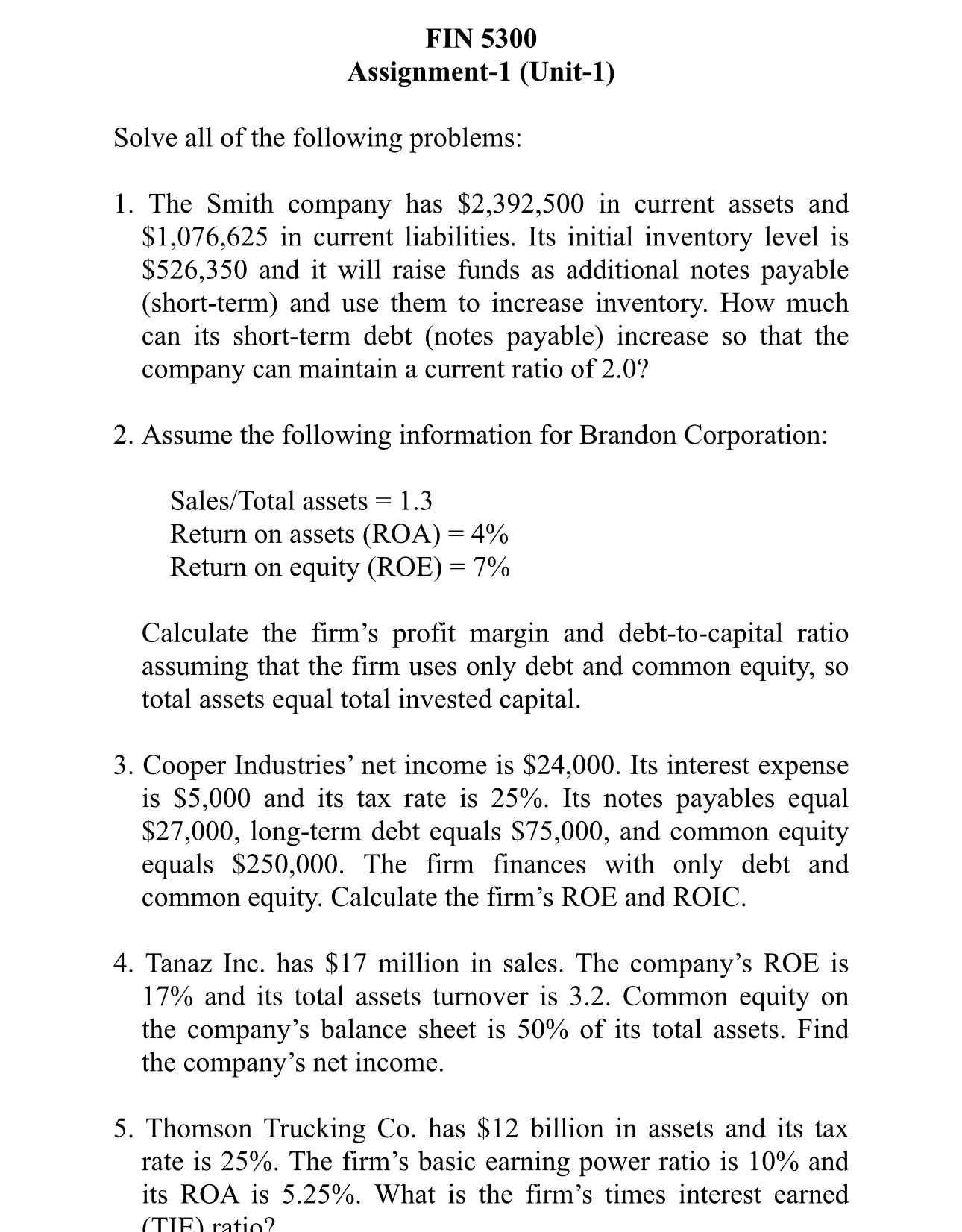 FIN 5 3 0 0 Assignment - 1 ( Unit - 1 ) Solve all