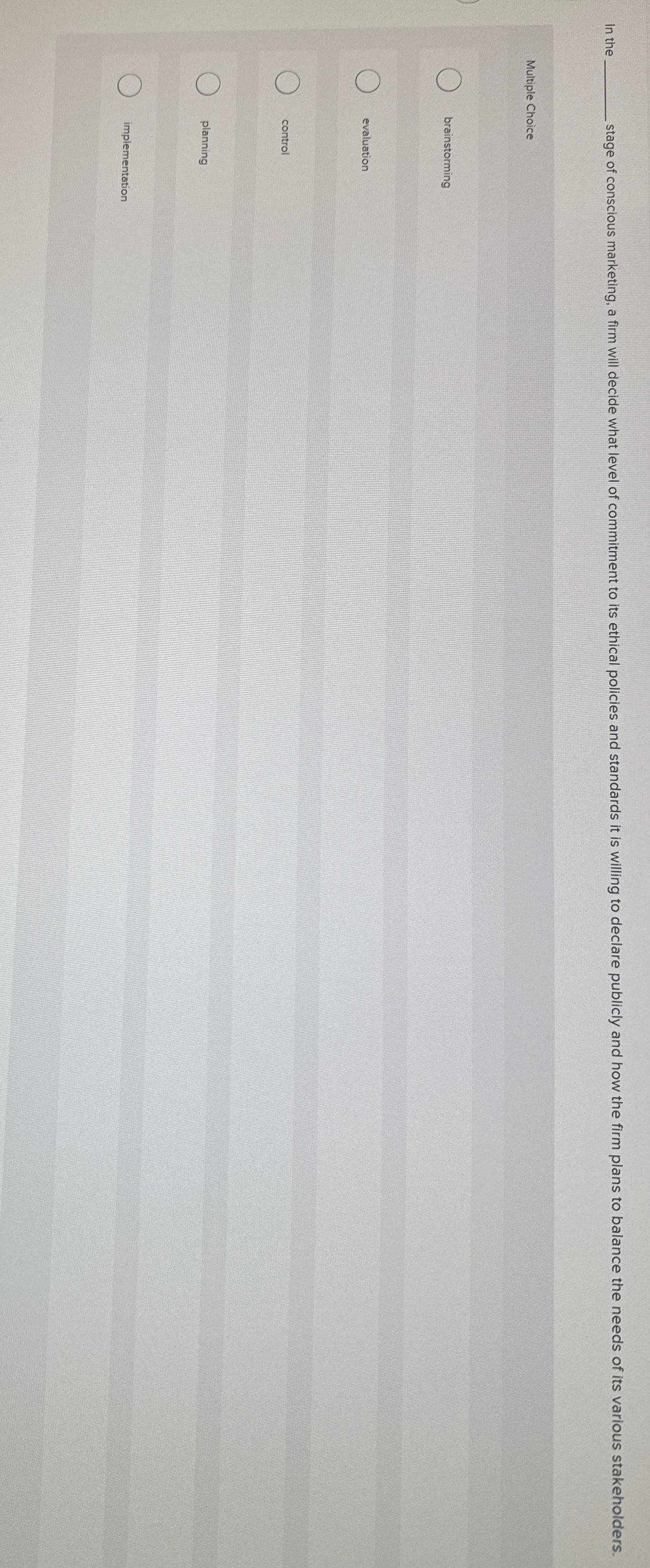 In the Multiple Choice brainstorming evaluation