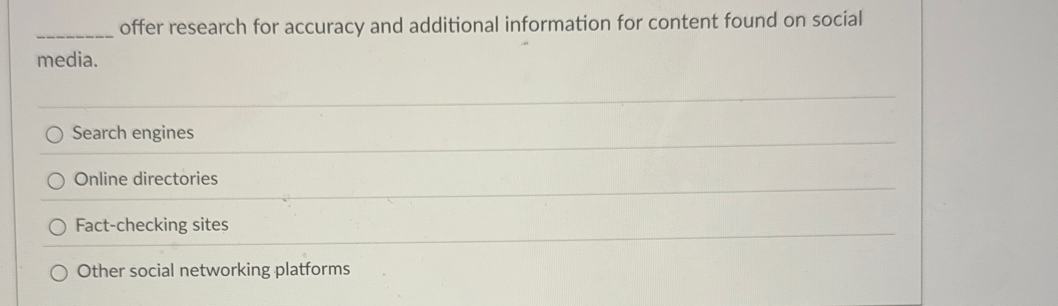 offer research for accuracy and additional