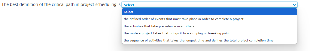The best definition of the critical path in