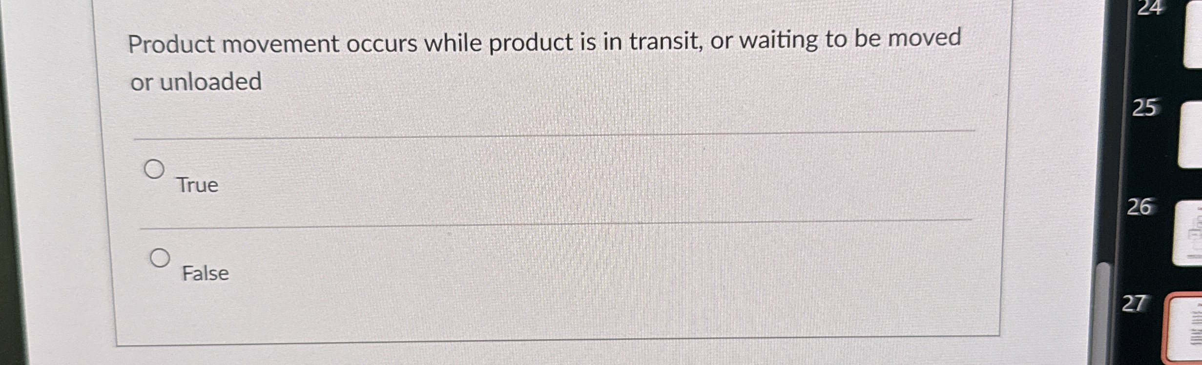 Product movement occurs while product is in