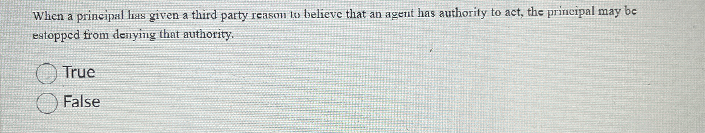 When a principal has given a third party reason