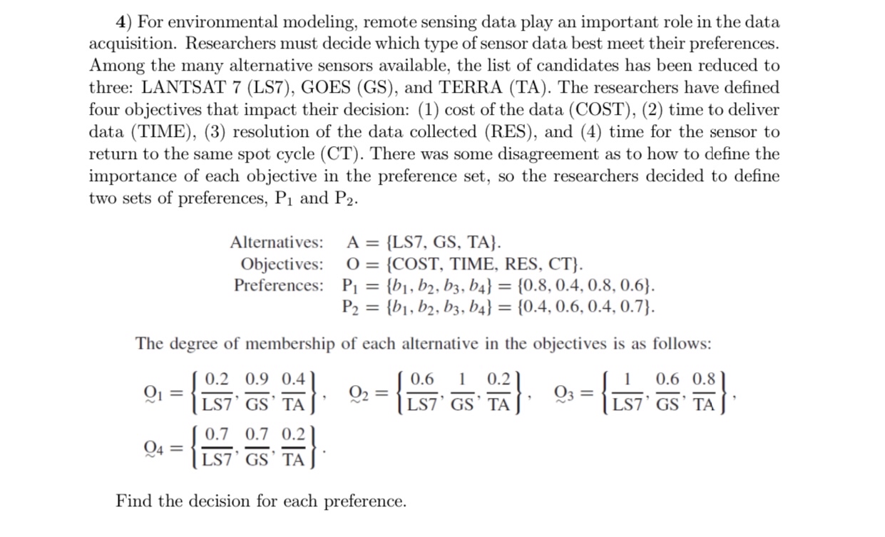 For environmental modeling, remote sensing data