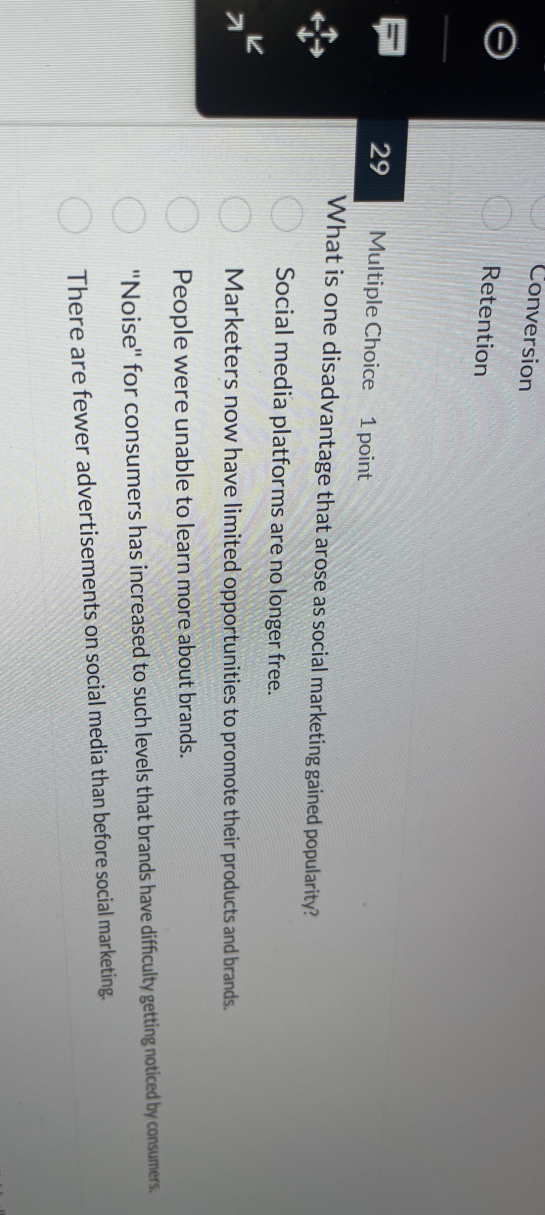 Conversion Retention 2 9 Multiple Choice 1 point