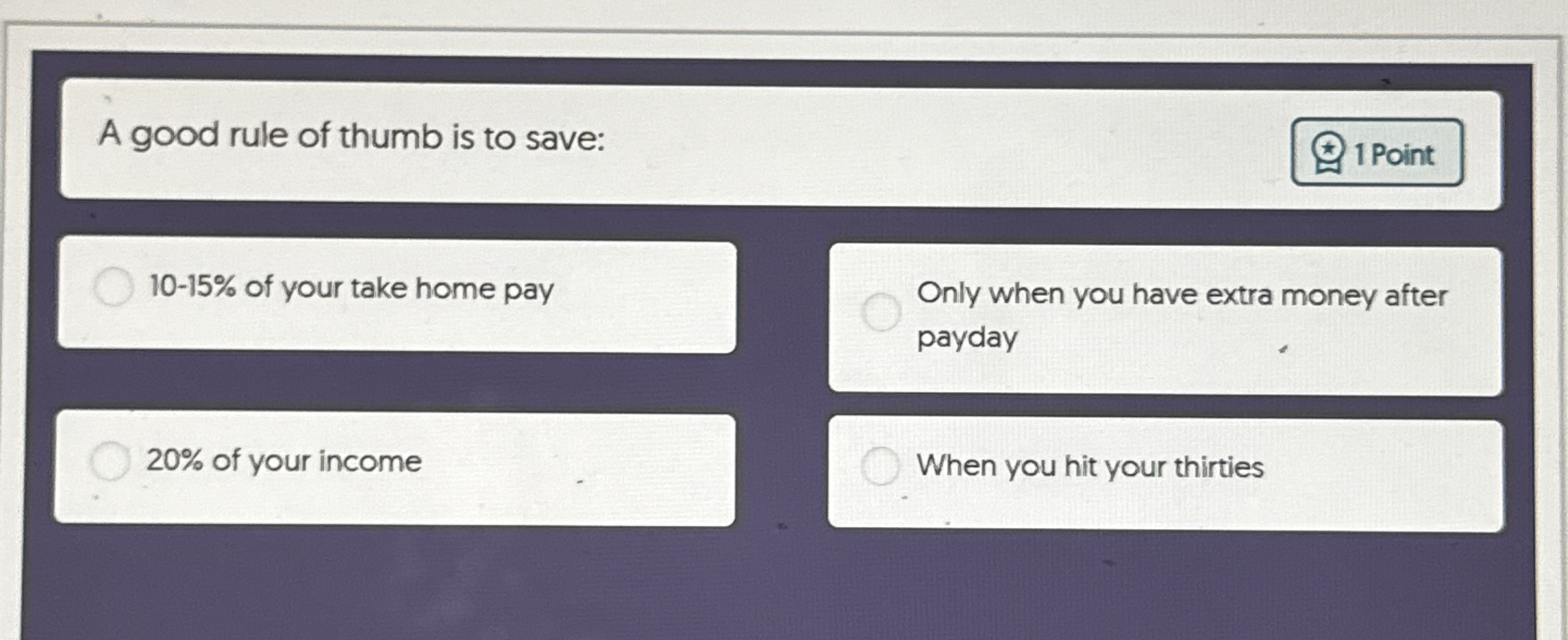 A good rule of thumb is to save: 1 0 - 1 5 % of