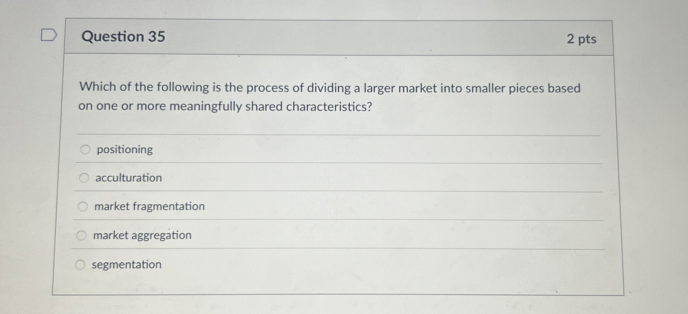Question 3 5 2 pts Which of the following is the