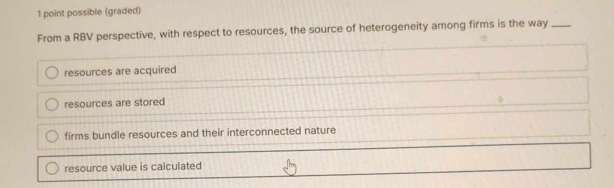 1 point possible ( graded ) From a RBV