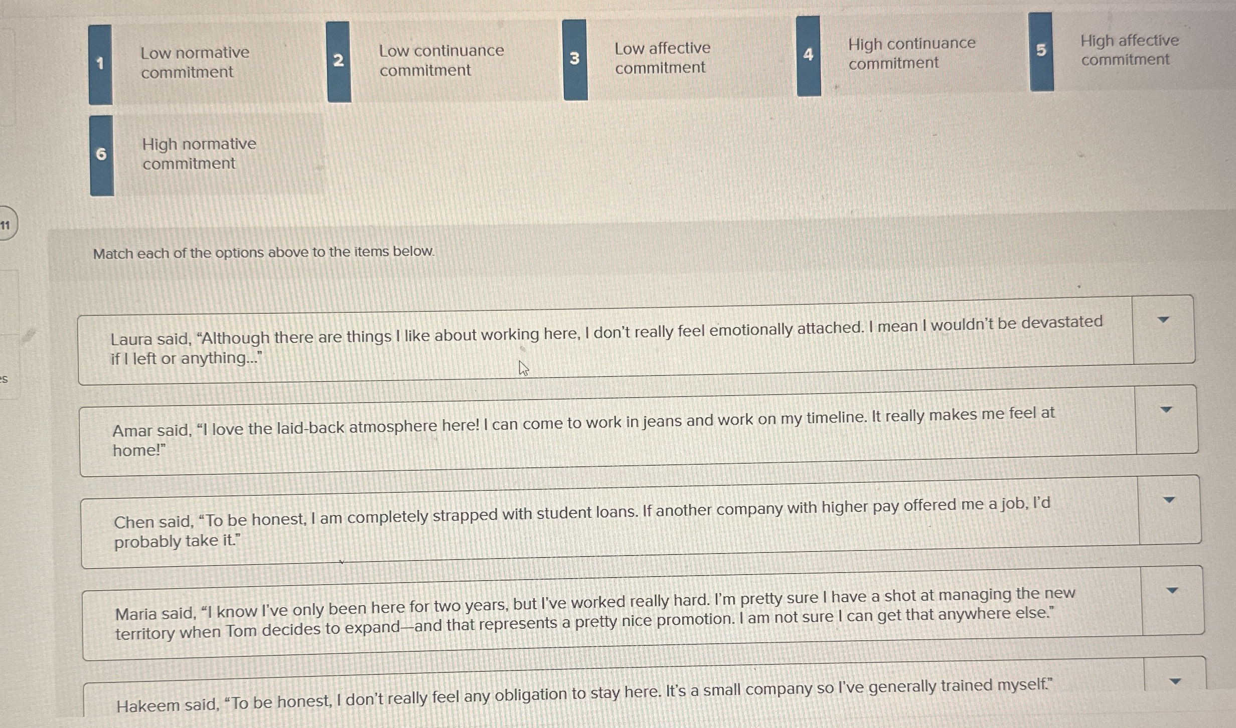 Low normative commitment 2 Low continuance