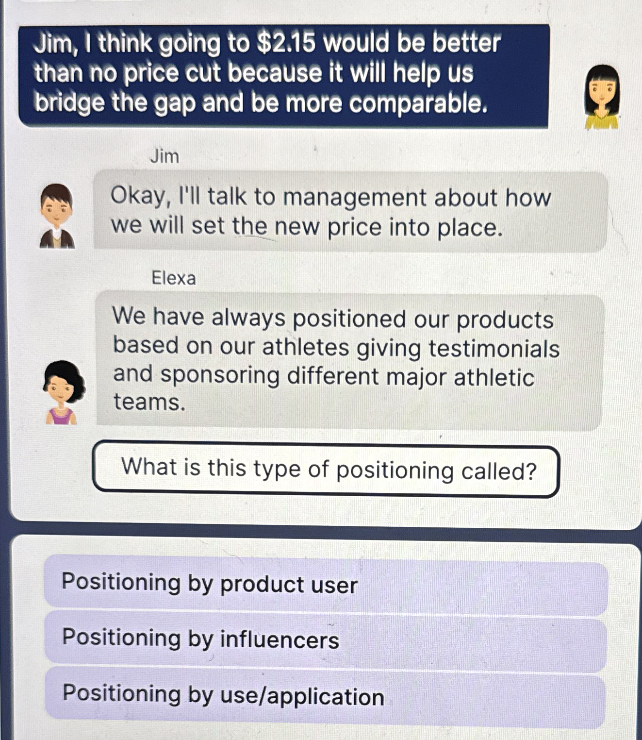 Jim, I think going to $ 2 . 1 5 would be better