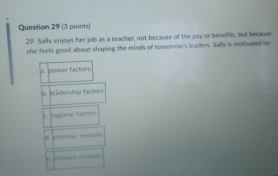 Question 2 9 ( 3 points ) 2 9 . Sally enjoys her