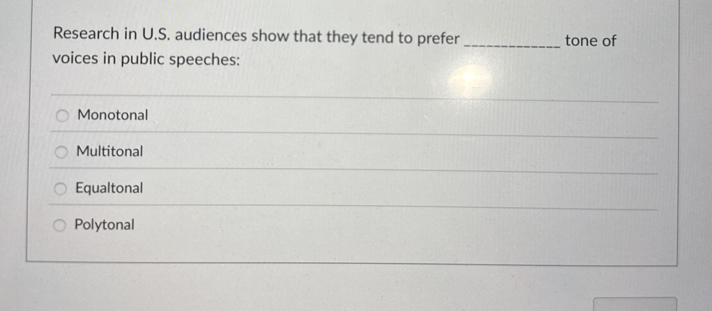 Research in U . S . audiences show that they tend