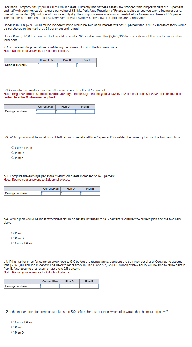 eDickinson Company has $ 1 1 , 9 0 0 , 0 0 0
