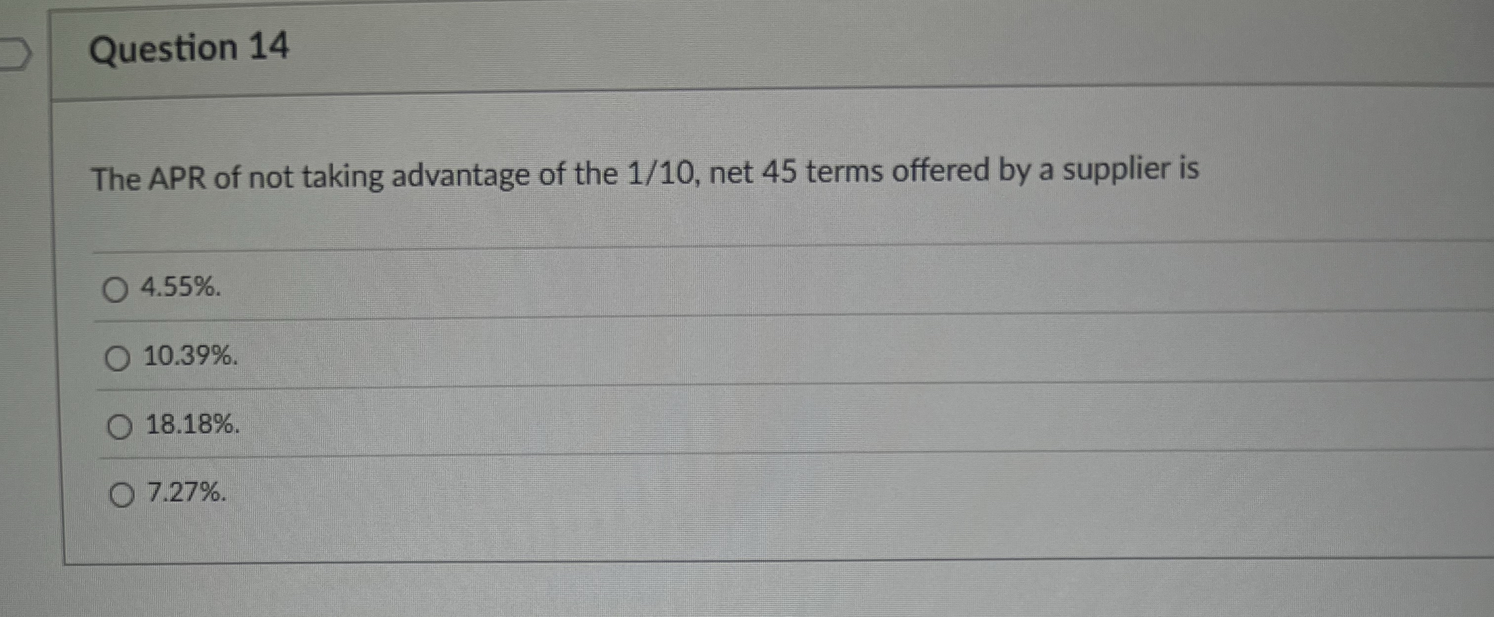Question 1 4 The APR of not taking advantage of