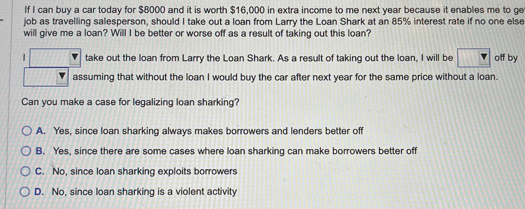 If I can buy a car today for $ 8 0 0 0 and it is