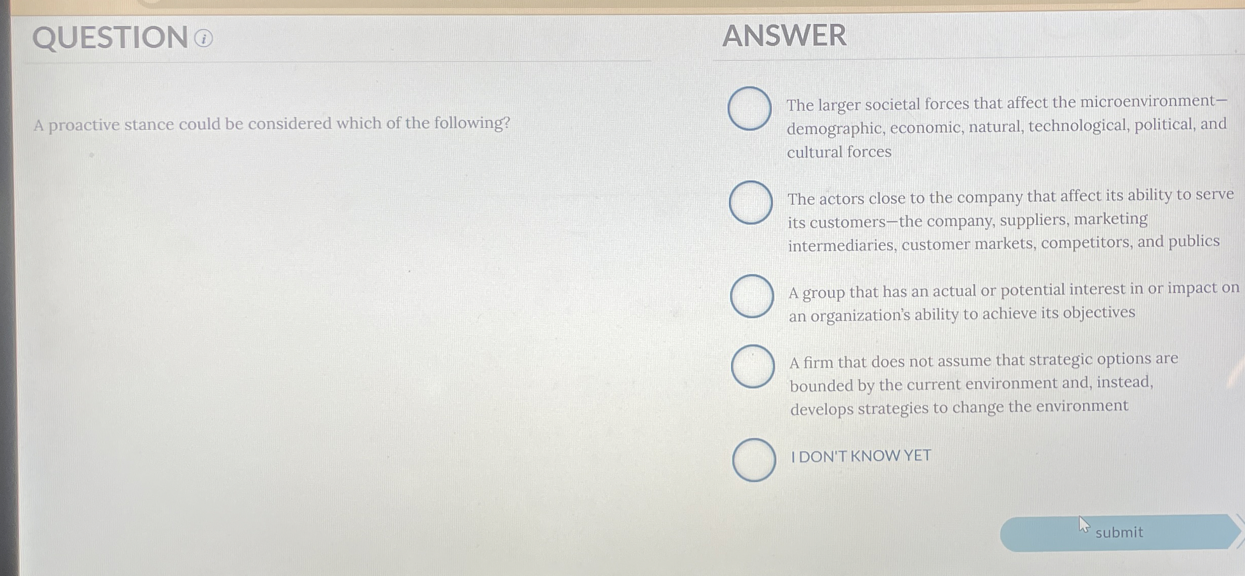 QUESTION ? ( i ) ANSWER A proactive stance could