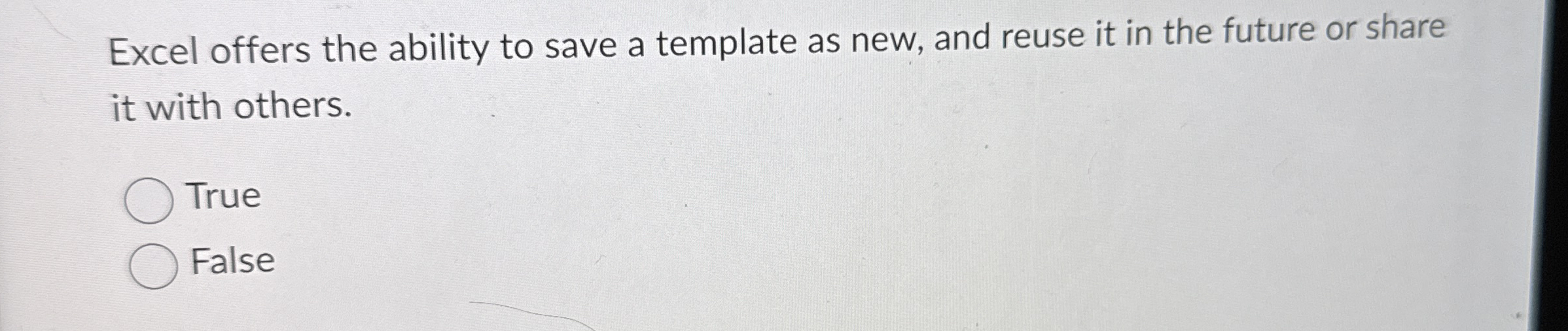 Excel offers the ability to save a template as