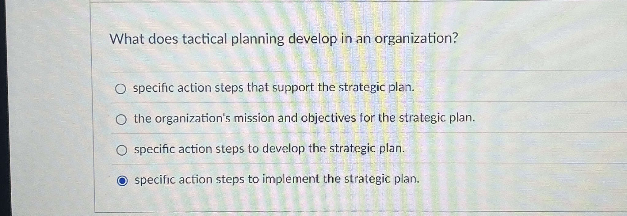 What does tactical planning develop in an
