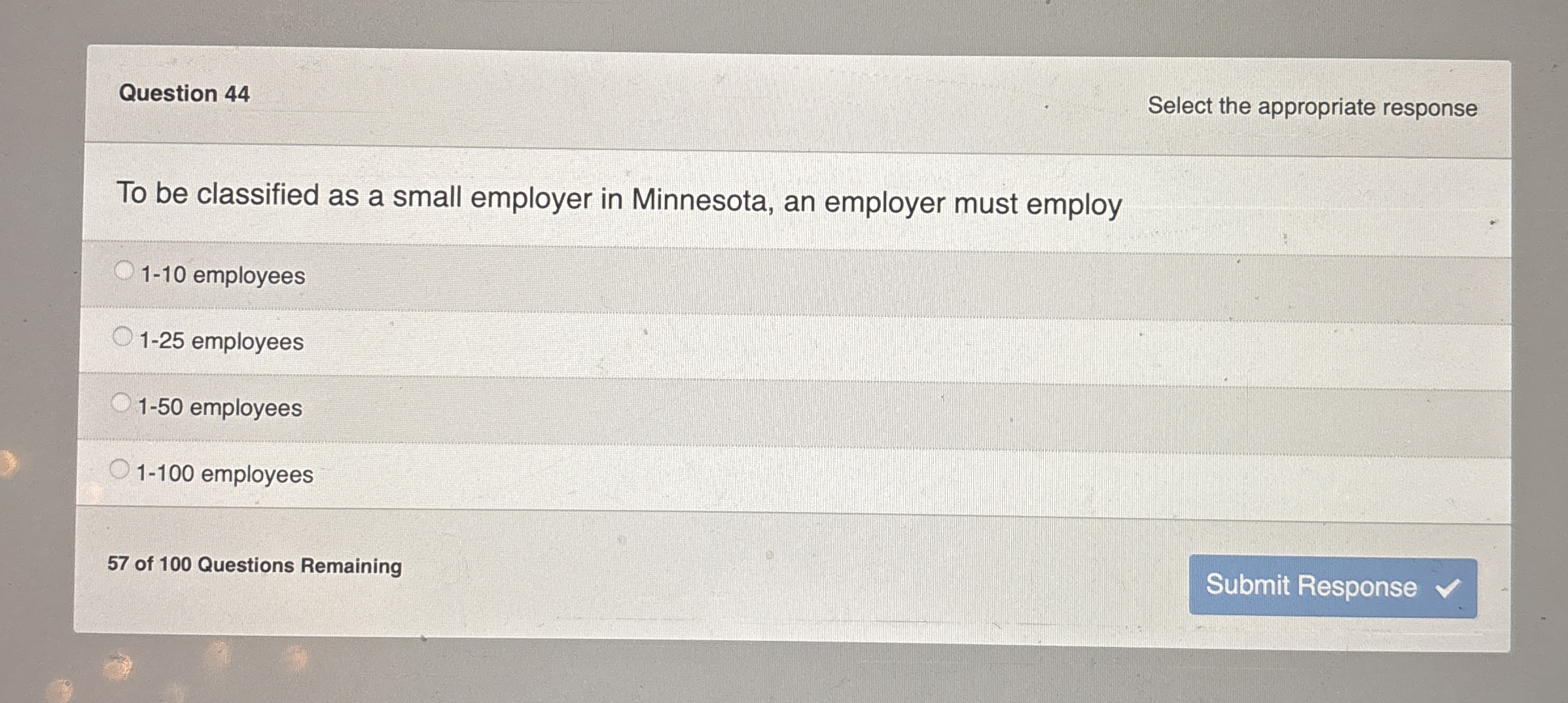 Question 4 4 Select the appropriate response To
