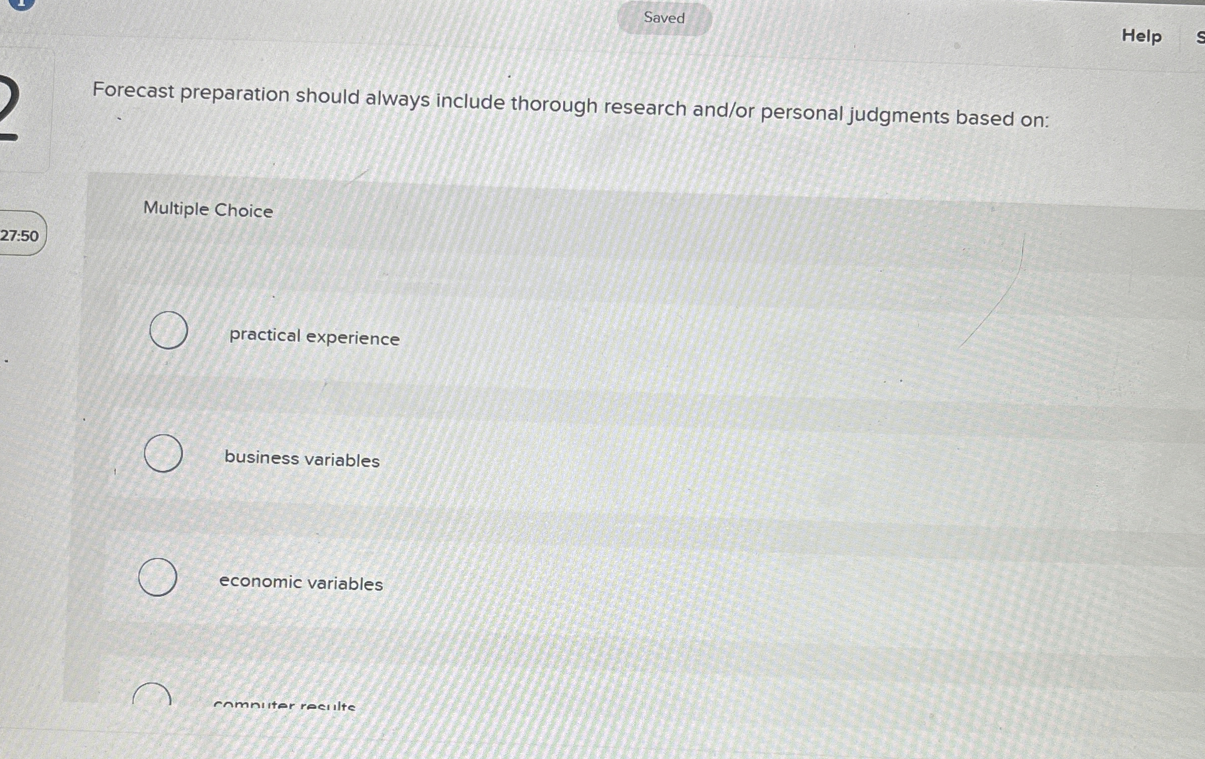 Saved Help Forecast preparation should always