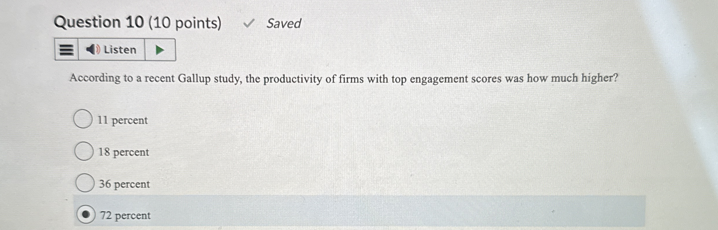 Question 1 0 ( 1 0 points ) Saved According to a