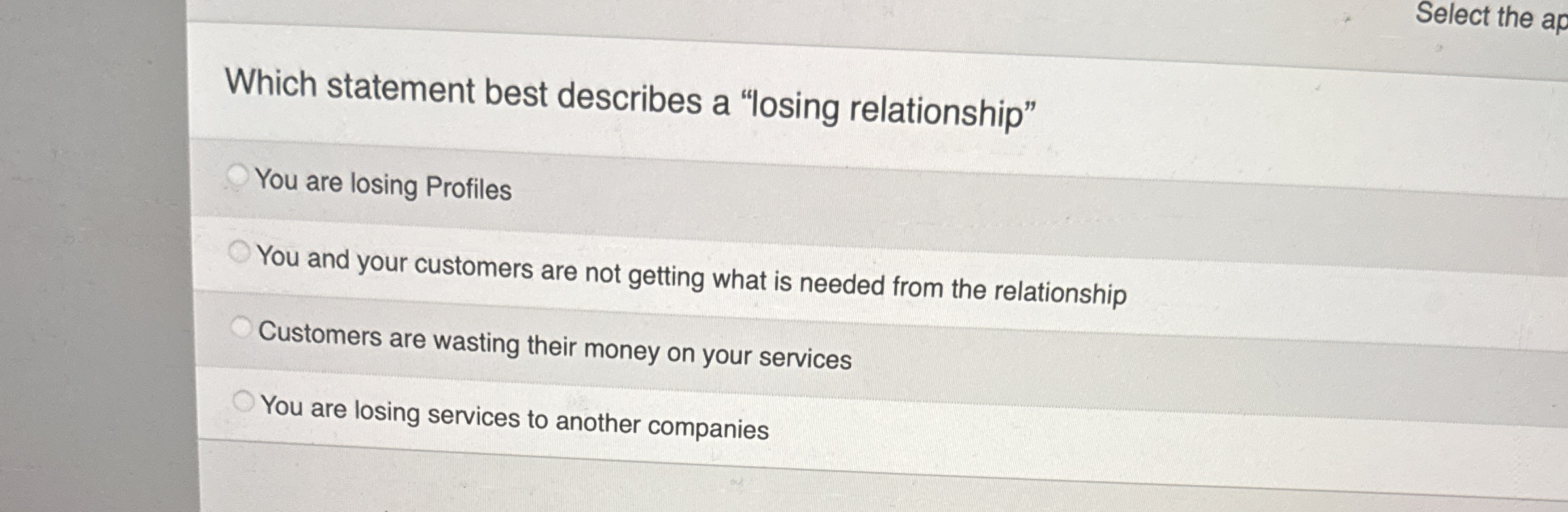 Which statement best describes a "losing