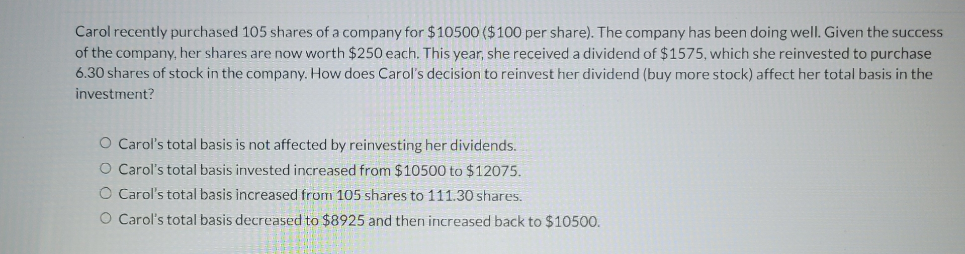 Carol recently purchased 1 0 5 shares of a