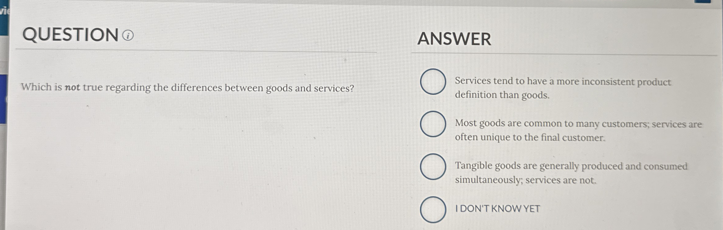 QUESTION ANSWER Which is not true regarding the