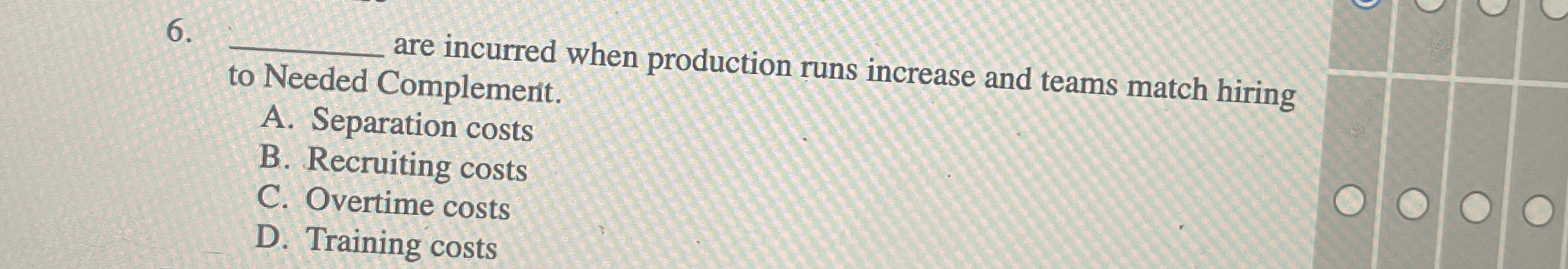 q , to Needed Complemerit. A . Separation costs B