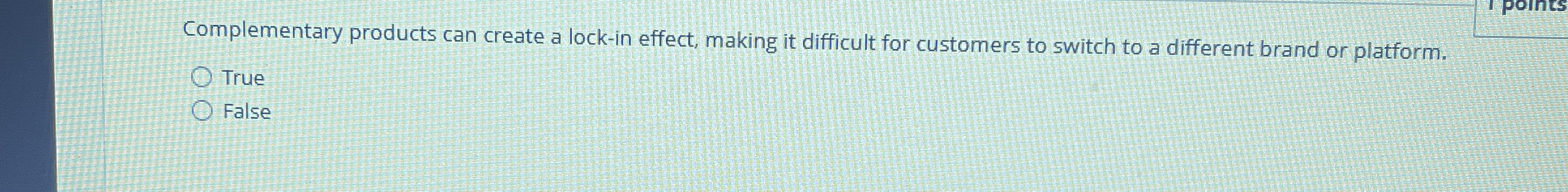 Complementary products can create a lock - in