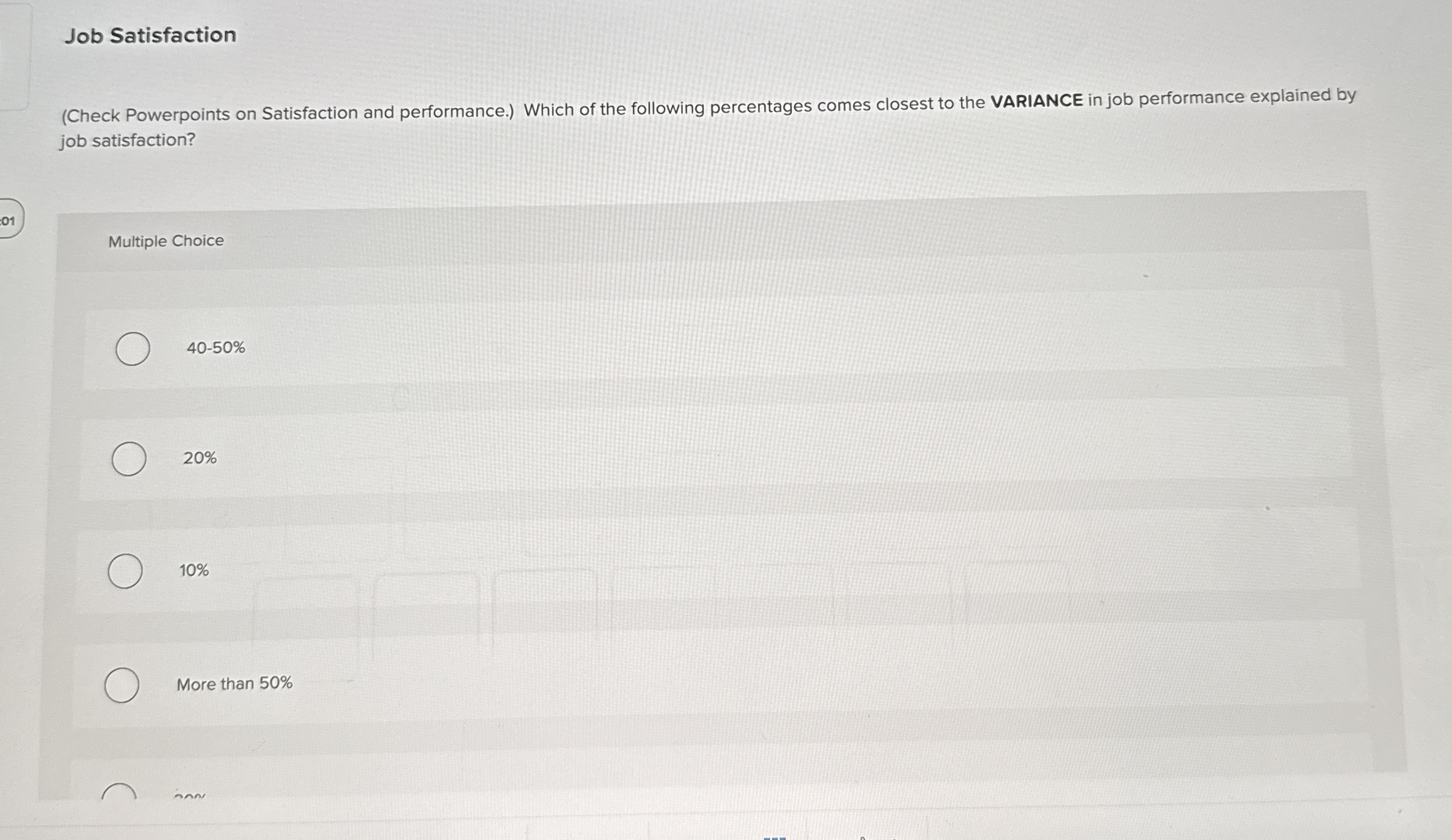 Job Satisfaction ( Check Powerpoints on