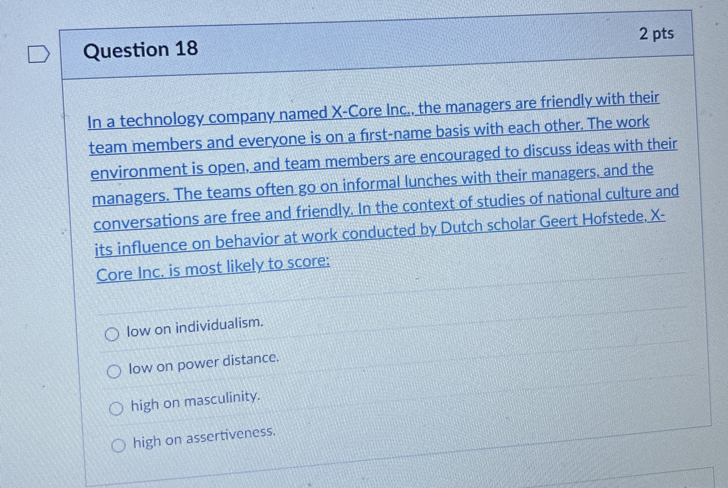 Question 1 8 2 pts In a technology company named