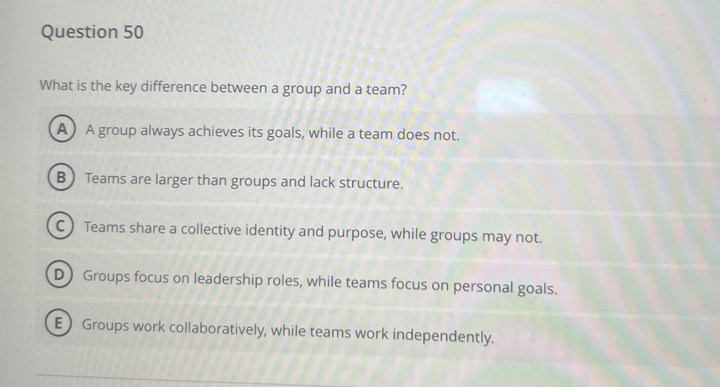 Question 5 0 What is the key difference between a