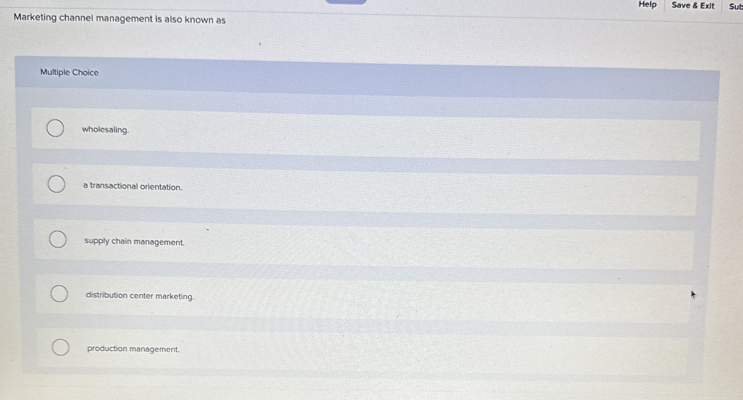 Help Save & Exit Sub Marketing channel management