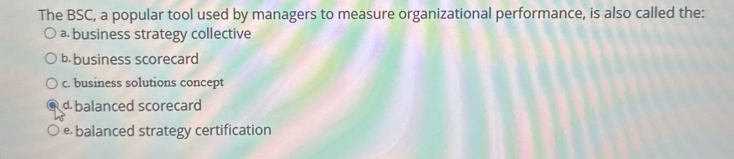 The BSC , a popular tool used by managers to