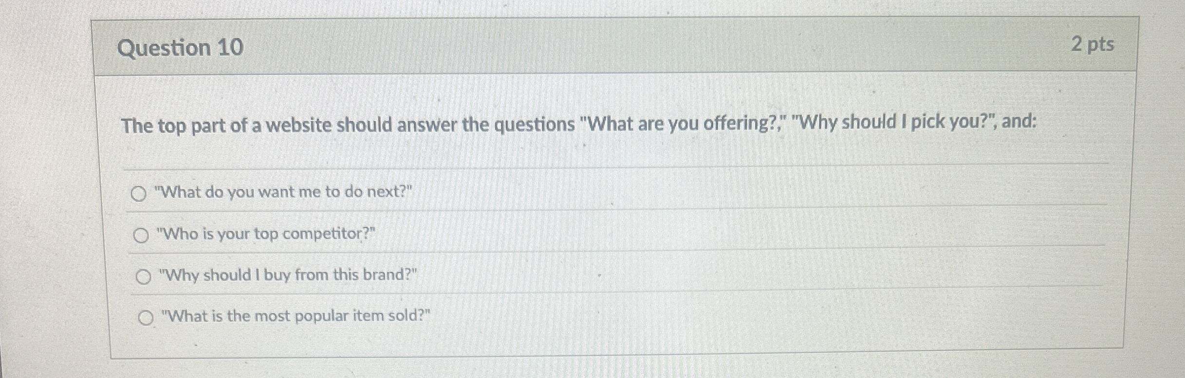 Question 1 0 2 pts The top part of a website