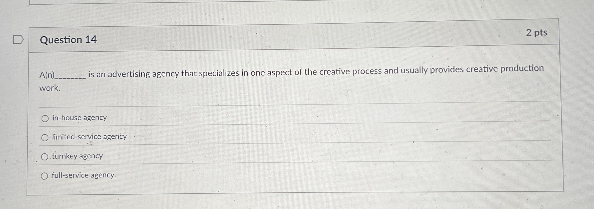 Question 1 4 2 pts A ( n ) is an advertising