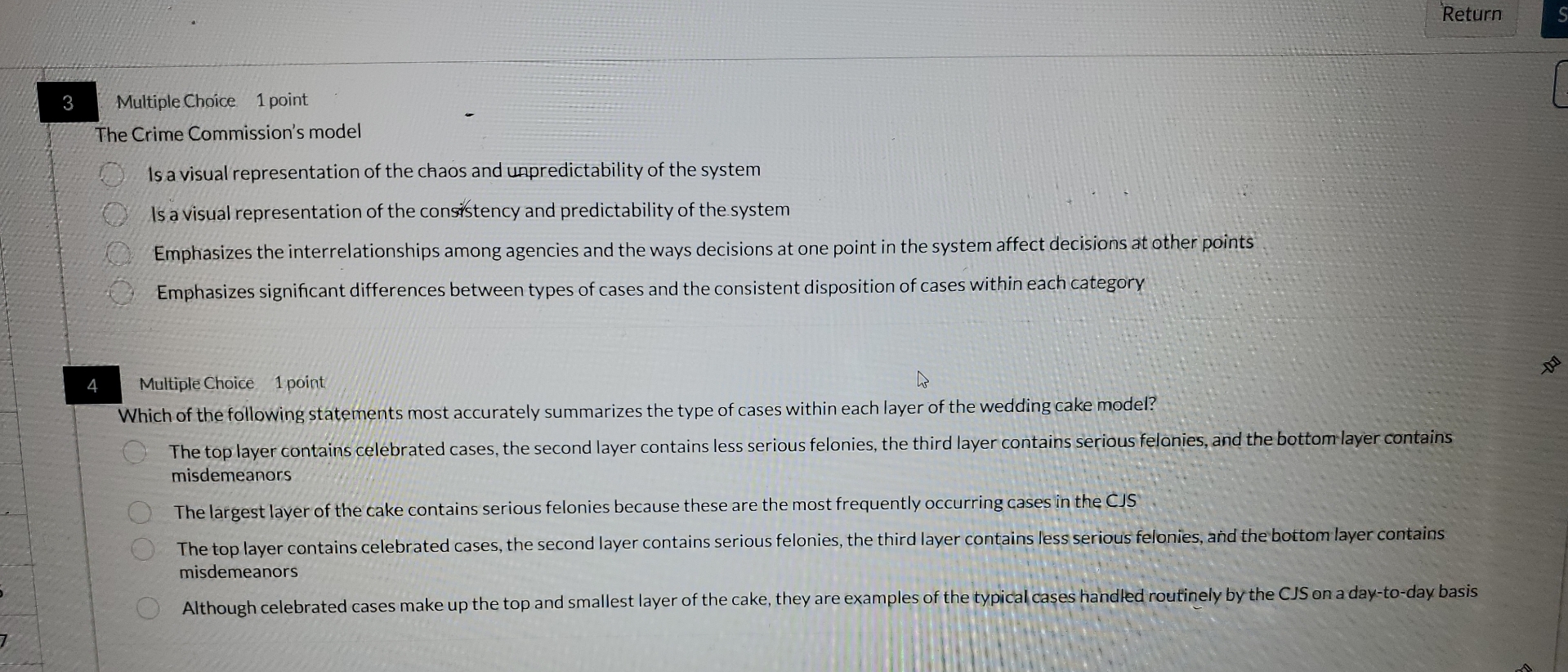 Return 3 Multiple Choice 1 point The Crime