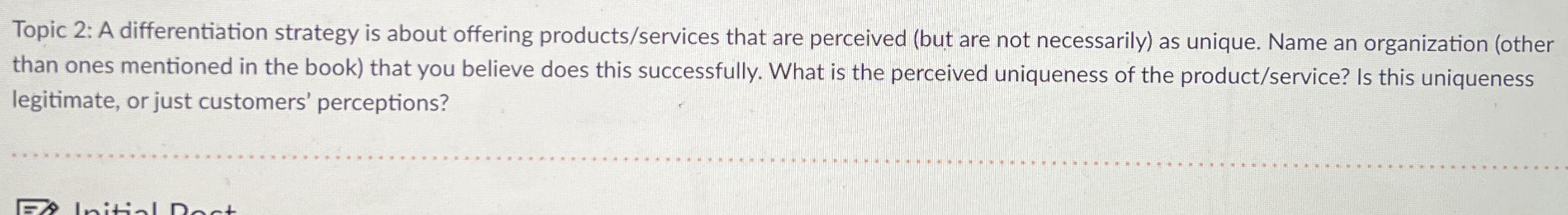 Topic 2 : A differentiation strategy is about