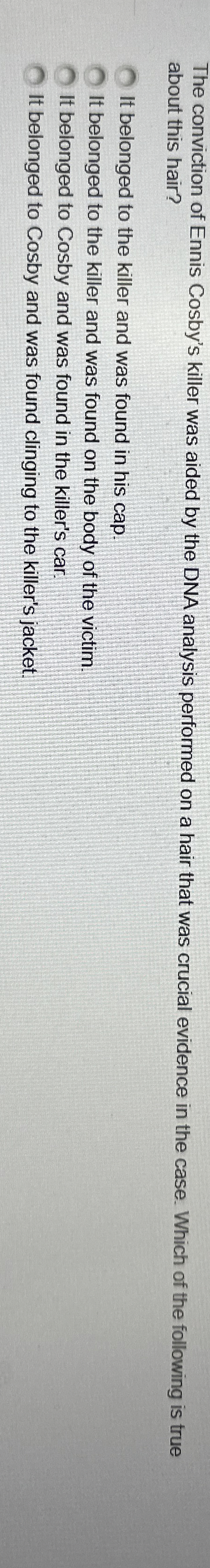 The conviction of Ennis Cosby's killer was aided