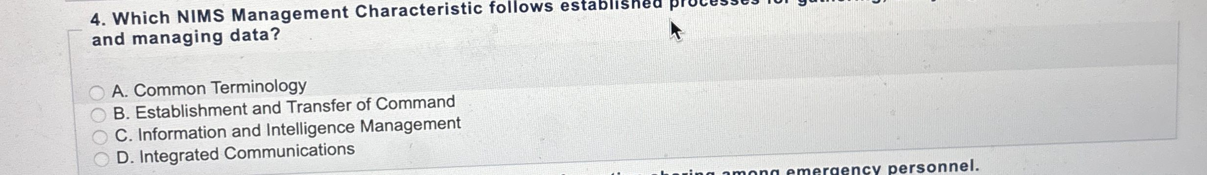 Which NIMS Management Characteristic follows