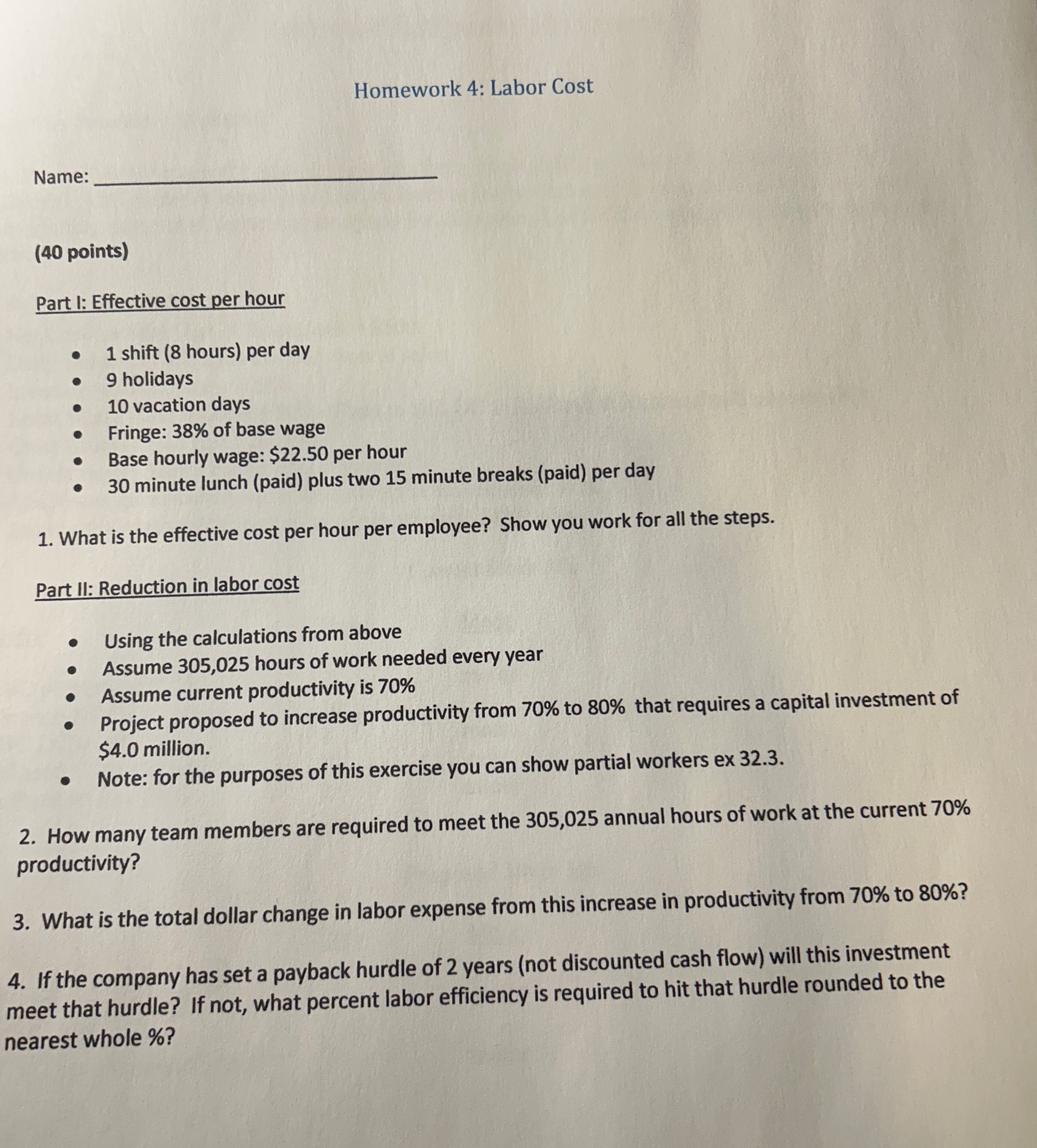 Homework 4 : Labor Cost Name: ( 4 0 points ) Part