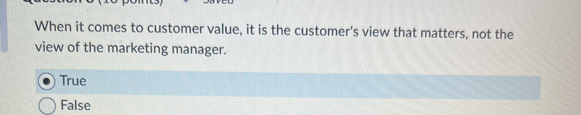 When it comes to customer value, it is the