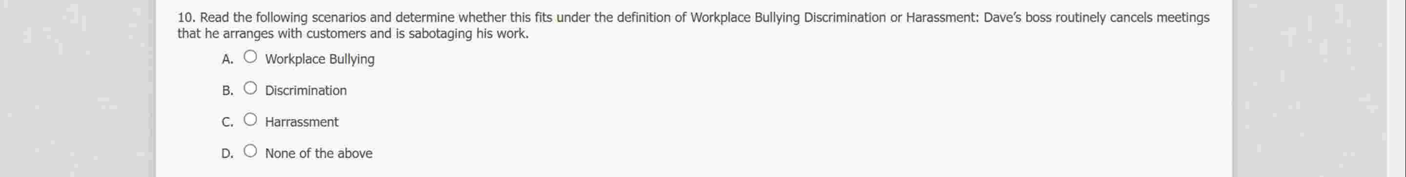 Read the following scenarios and determine