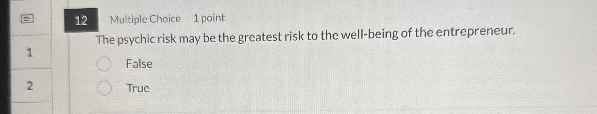 1 2 Multiple Choice 1 point The psychic risk may