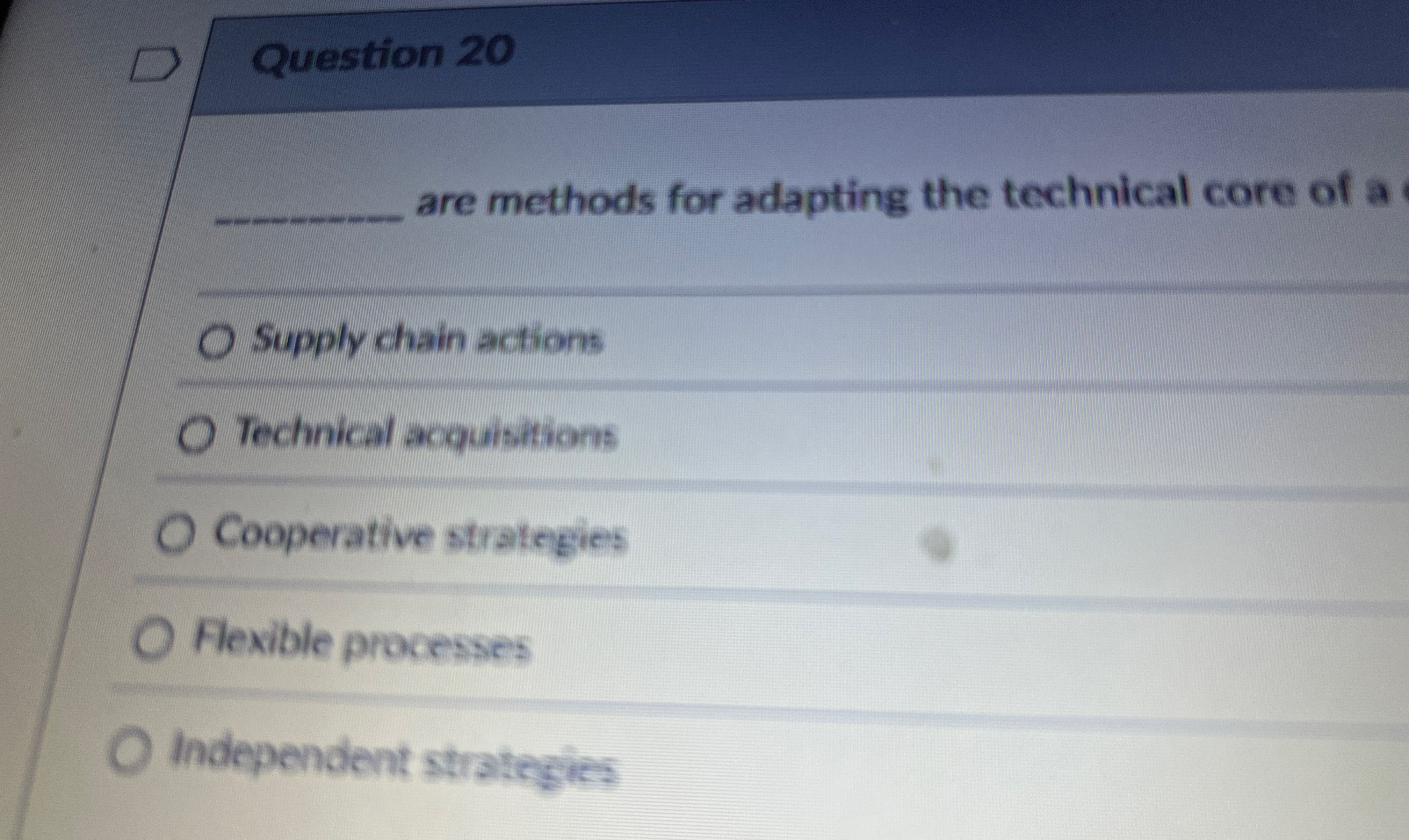 Question 2 0 are methods for adapting the