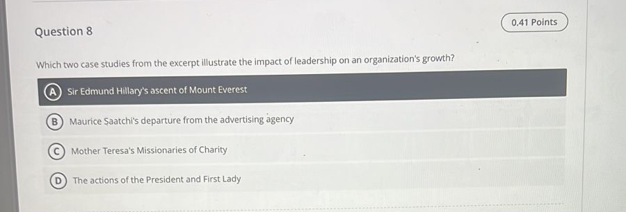 0 . 4 1 Points Question 8 Which two case studies