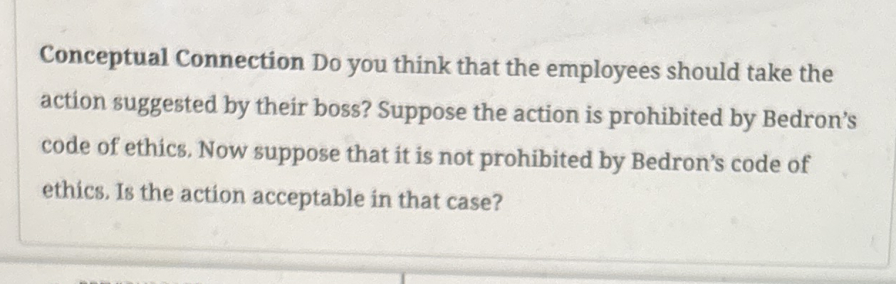 Conceptual Connection Do you think that the