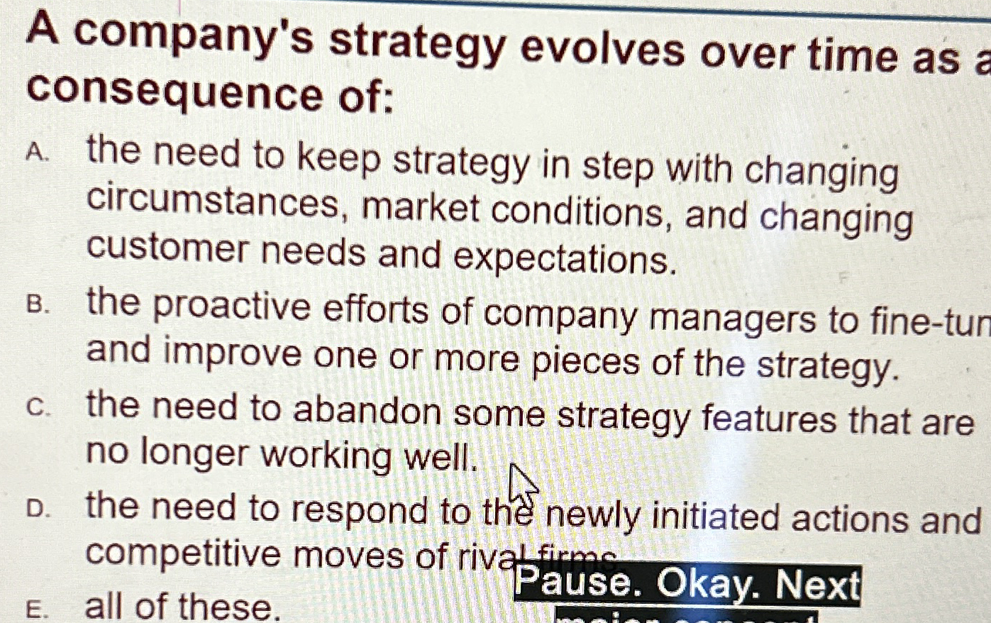 A company's strategy evolves over time as