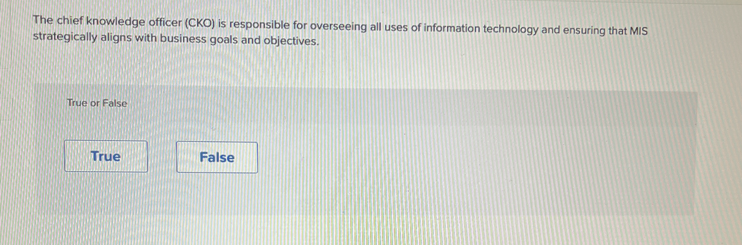 The chief knowledge officer ( CKO ) is