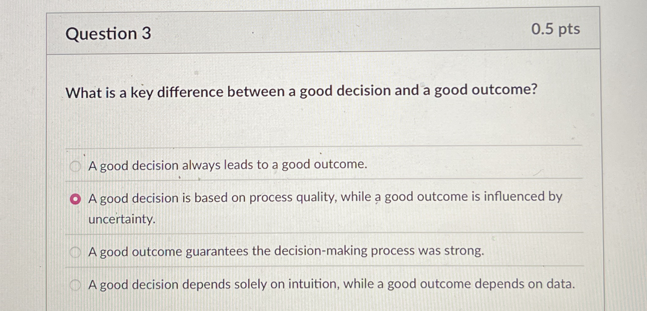 What is a key difference between a good decision
